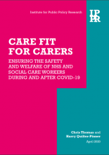 Care fit for carers: ensuring the safety and welfare of NHS and care workers during and after Covid-19